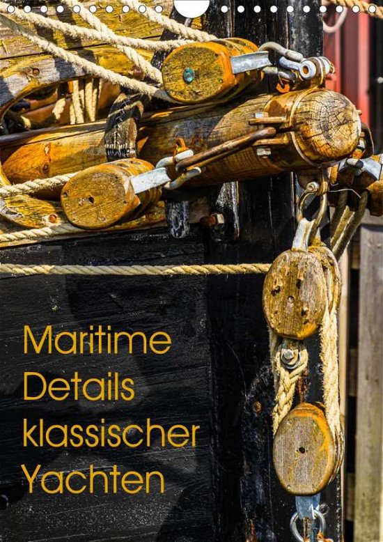 Maritime Details klassischer Yacht - Jäck - Bücher -  - 9783671415601 - 