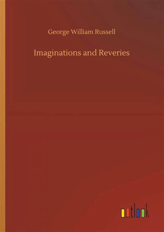 Cover for Russell · Imaginations and Reveries (Bok) (2018)