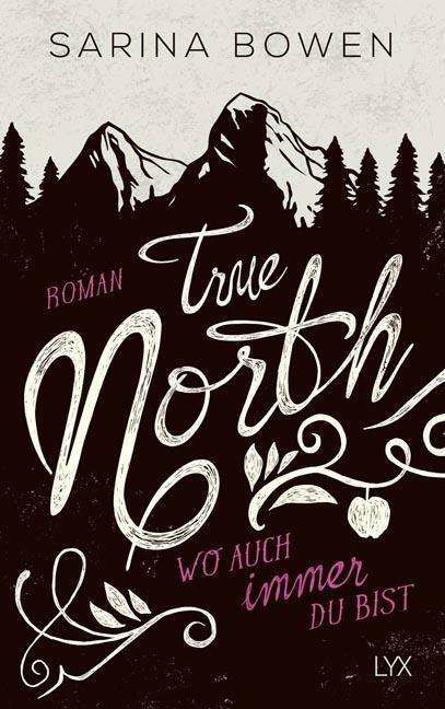 Cover for Bowen · True North,Wo auch immer du bis (Bok)