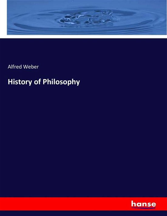 Cover for Weber · History of Philosophy (Book) (2017)