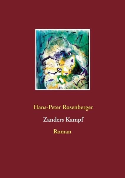 Cover for Rosenberger · Zanders Kampf (Book) (2019)