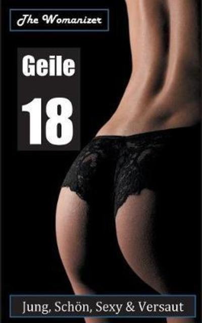 Cover for Womanizer · Geile 18 (Book) (2018)