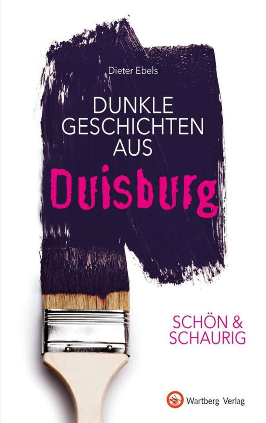 Cover for Ebels · SCHÖN &amp; SCHAURIG - Dunkle Geschic (Book)