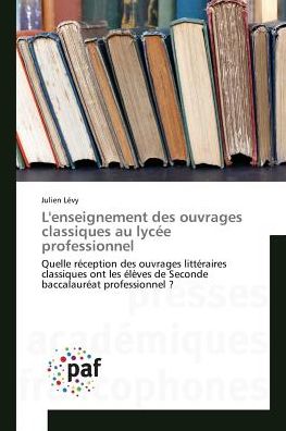 L'enseignement des ouvrages classi - Lévy - Books -  - 9783841641601 - 