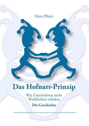 Cover for Pfister · Das Hofnarr-Prinzip (Book)