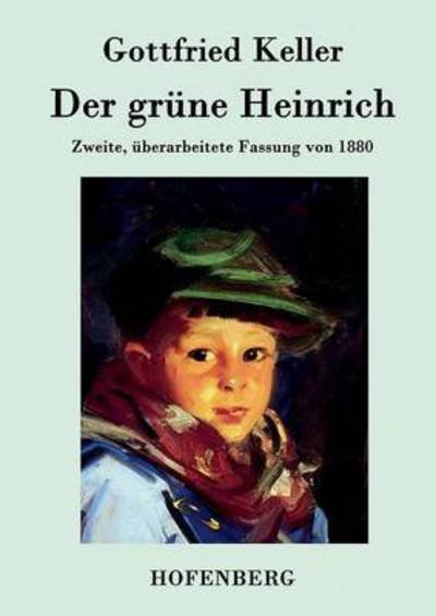 Cover for Gottfried Keller · Der Grune Heinrich (Paperback Bog) (2015)