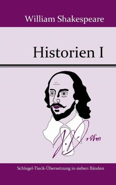 Cover for William Shakespeare · Historien I (Innbunden bok) (2015)