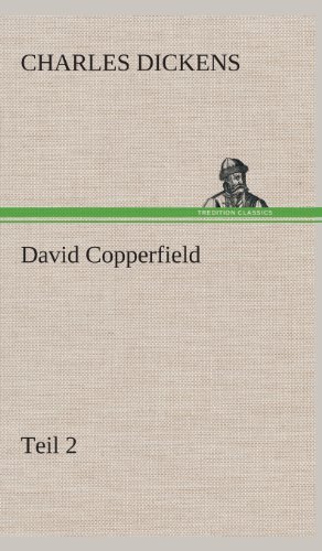 Cover for Charles Dickens · David Copperfield (Hardcover Book) [German edition] (2013)