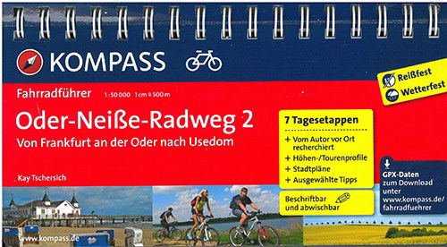 Kompass Fahrradführer 6302: Oder-Neisse-Radweg. Band 2 : Von Frankfurt an der Oder nach Usedom - Mair-Dumont / Kompass - Books - Kompass - 9783850267601 - April 30, 2014