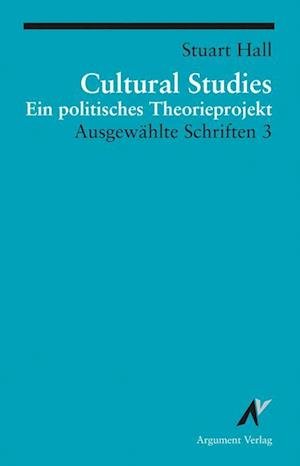 Cover for Stuart Hall · Ausgewählte Schrifen 3. Cultural Studies (Taschenbuch) (2000)