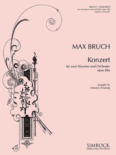 Cover for Max Bruch · Konzert fur zwei Klaviere und Orchester op. 88a (Paperback Book) (2019)