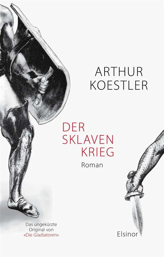 Cover for Arthur Koestler · Der Sklavenkrieg (Hardcover Book) (2021)