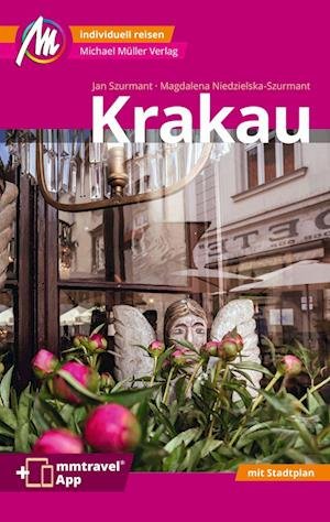 Cover for Jan Szurmant · Krakau MM-City Reiseführer Michael Müller Verlag (Bok) (2023)