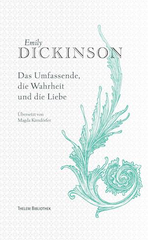 Emily Dickinson - Emily Dickinson - Boeken - Thelem - 9783959085601 - 19 september 2022