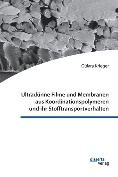 Cover for Krieger · Ultradünne Filme und Membranen (Bog) (2017)