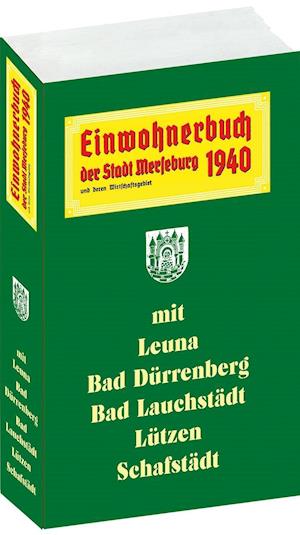 Cover for Rockstuhl Verlag · Einwohnerbuch der Stadt MERSEBURG 1940 mit Stadtplan (Taschenbuch) (2018)