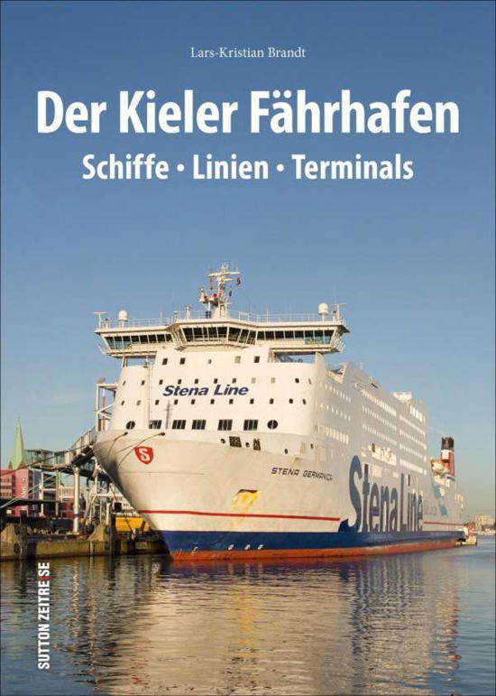 Cover for Brandt · Der Kieler Fährhafen (Bog)