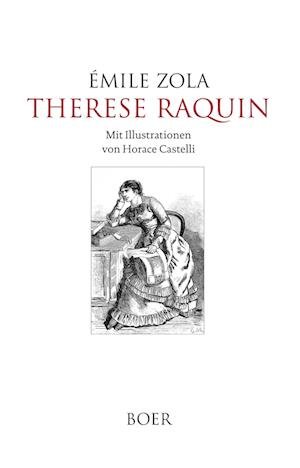 Cover for Emile Zola · Therese Raquin (Inbunden Bok) (2021)