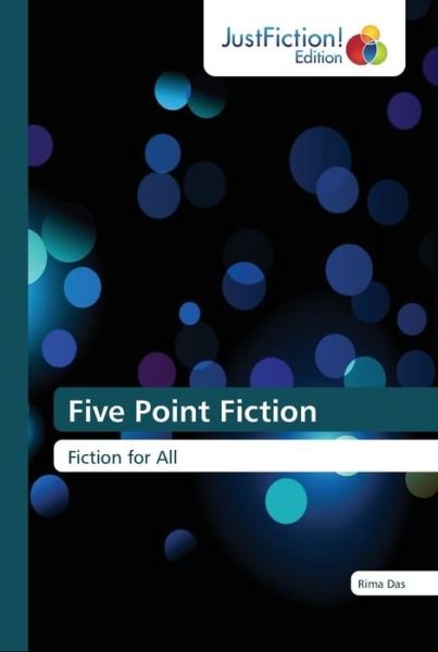 Five Point Fiction - Das - Livros -  - 9786137394601 - 4 de outubro de 2018