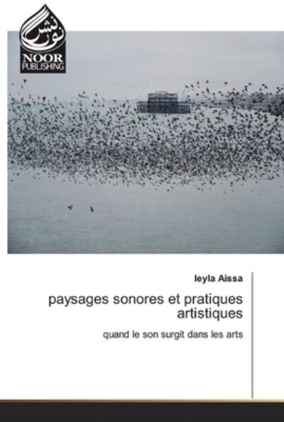 Cover for Aissa · Paysages Sonores et Pratiques Art (Bok) (2019)