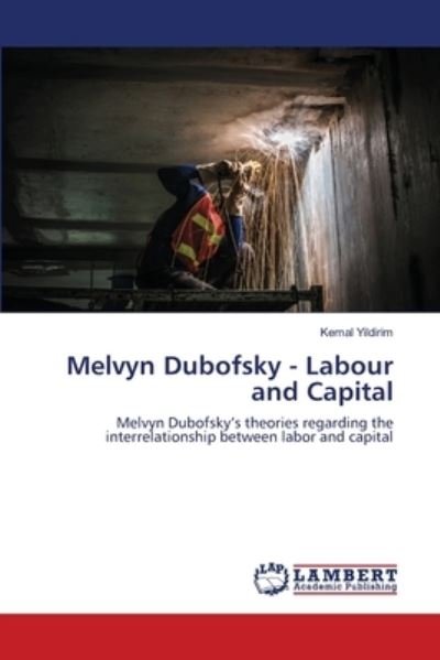 Cover for Yildirim · Melvyn Dubofsky - Labour and C (Bok) (2020)