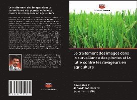 Cover for P · Le traitement des images dans la surv (Bog)