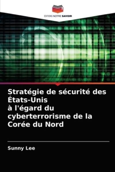 Cover for Lee · Stratégie de sécurité des États-Uni (N/A) (2021)
