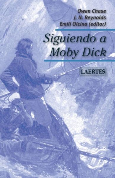 Cover for Jeremaih N Reynolds · Siguiendo a Moby Dick (Paperback Book) (2019)