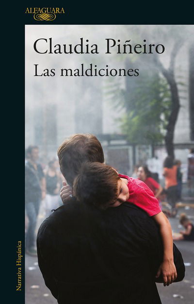 Cover for Claudia Pineiro · Las maldiciones / The curses (Paperback Bog) (2018)