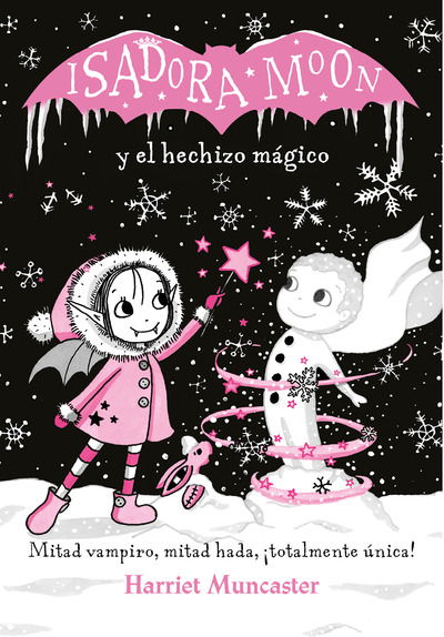 Cover for Harriet Muncaster · Isadora Moon y el hechizo magico / Isadora Moon Makes Winter Magic - Isadora Moon (Hardcover Book) (2018)