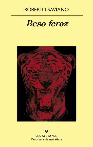 Cover for Roberto Saviano · Beso feroz (Pocketbok) (2020)