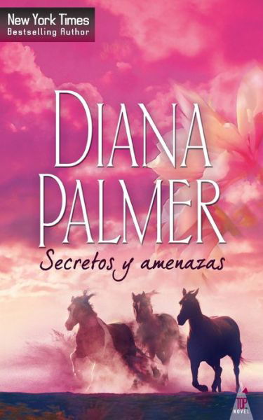 Cover for Diana Palmer · Secretos y amenazas (Paperback Book) (2018)