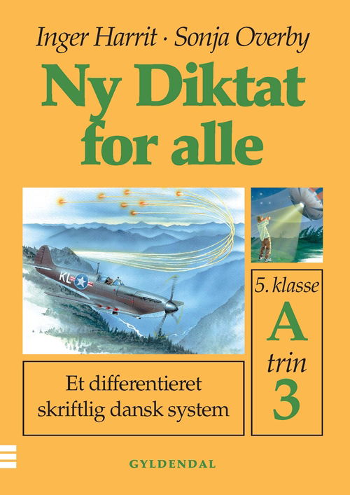 Cover for Sonja Overby; Inger Harrit · Ny Diktat for alle 5. klasse: Ny Diktat for alle 5. klasse (Taschenbuch) [1. Ausgabe] (2000)