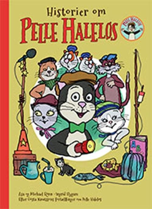 Cover for Michael Rönn; Åsa Rönn · Pelle Haleløs: Historier om Pelle Haleløs (Gebundesens Buch) [1. Ausgabe] (2016)