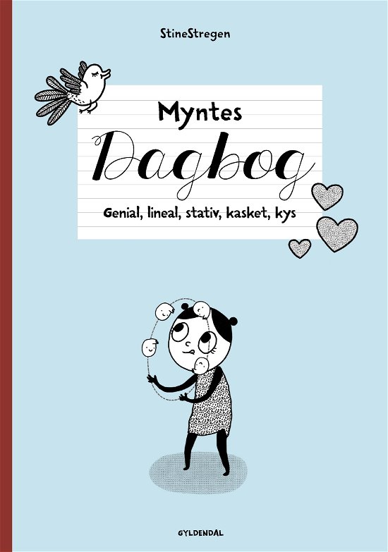 Myntes dagbog: Myntes dagbog 3 - Genial, lineal, stativ, kasket, kys - StineStregen - Böcker - Gyldendal - 9788702301601 - 16 juni 2020