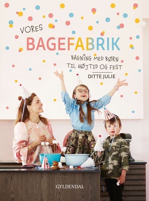 Cover for Ditte Julie Jensen · Vores bagefabrik (Bound Book) [1st edition] (2021)