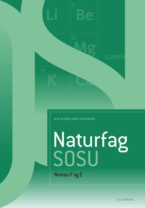 Cover for Ole Bjerglund Pedersen · Naturfag SOSU, niveau F og E (Bound Book) [1º edição] (2022)