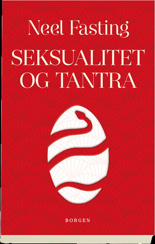 Cover for Neel Fasting · Seksualitet og tantra (Hæftet bog) [1. udgave] (2017)