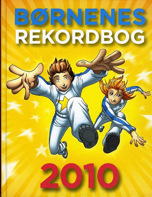 Cover for Mikael Brøgger · Børnenes Rekordbog 2010 (Gebundesens Buch) [1. Ausgabe] (2009)