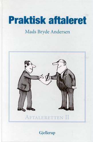 Cover for Mads Bryde Andersen · Aftaleretten.: Praktisk aftaleret (Book) [2nd edition] (2004)