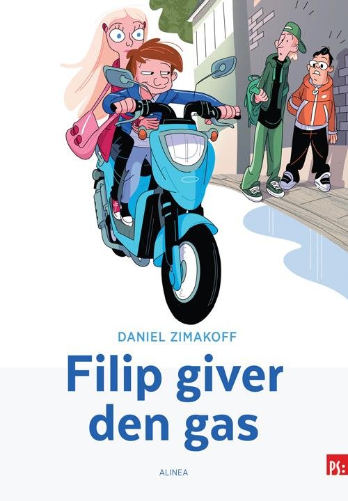 Cover for Daniel Zimakoff · PS: PS, Filip giver den gas (Hæftet bog) [1. udgave] (2016)