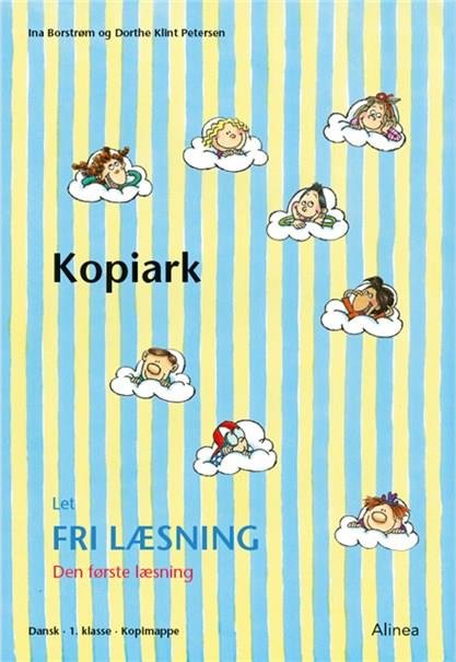 Cover for Dorthe Klint Petersen; Ina Borstrøm · Den første læsning: Den første læsning, 1. kl., Let fri læsning, Kopiark (Spiralbok) [1. utgave] (2020)