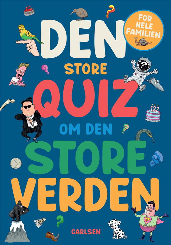 Den store quiz om den store verden - Ukendt - Bücher - CARLSEN - 9788727007601 - 5. Januar 2023