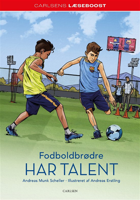 Cover for Andreas Munk Scheller · Carlsens læseboost: Carlsens Læseboost - Fodboldbrødre har talent (Bound Book) [1. Painos] (2024)