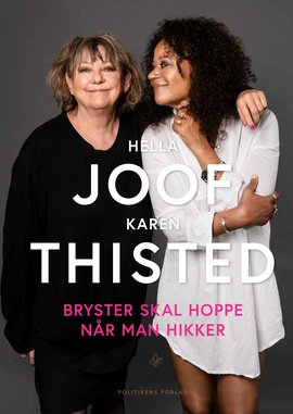 Cover for Hella Joof; Karen Thisted · Bryster skal hoppe når man hikker (Innbunden bok) [1. utgave] (2018)