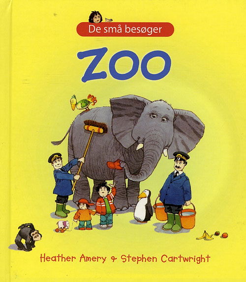 Cover for Heather Amery · De små besøger: Zoo (Indbundet Bog) [1. udgave] (2008)