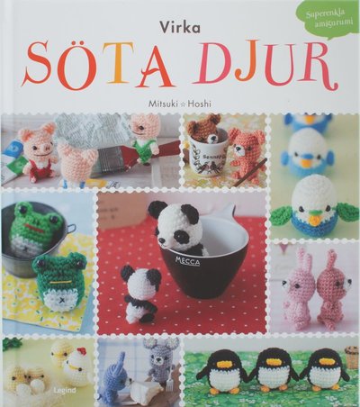 Cover for Hoshi · Virka söta djur (Bound Book) (2018)