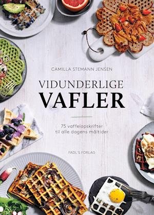 Cover for Camilla Stemann Jensen · Vidunderlige Vafler (Hardcover bog) [1. udgave] (2021)