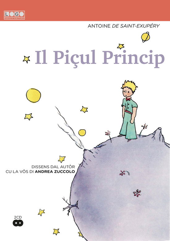 Cover for Antoine De Saint-Exupery · Il Picul Princip. Con 2 CD-Audio (Bok)