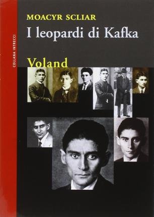 Cover for Moacyr Scliar · I Leopardi Di Kafka (Bog)
